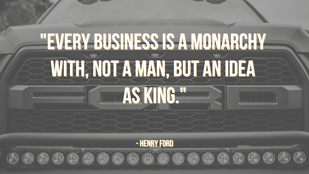 Henry Ford Quotes about business