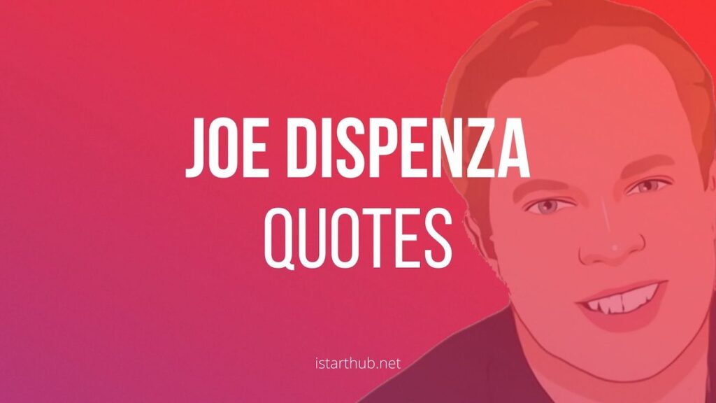 Joe Dispenza quotes