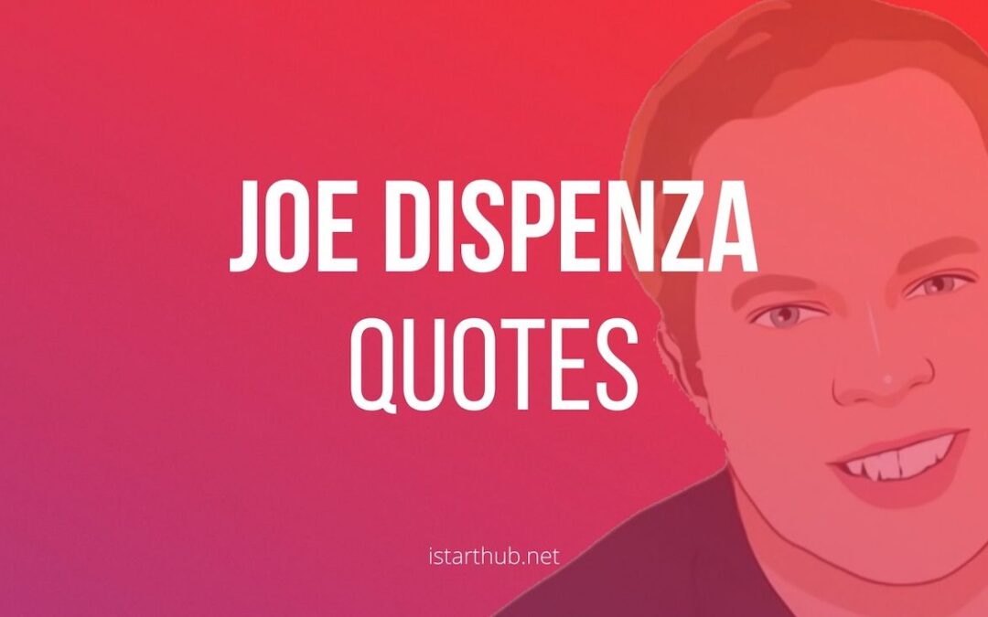 Joe Dispenza quotes