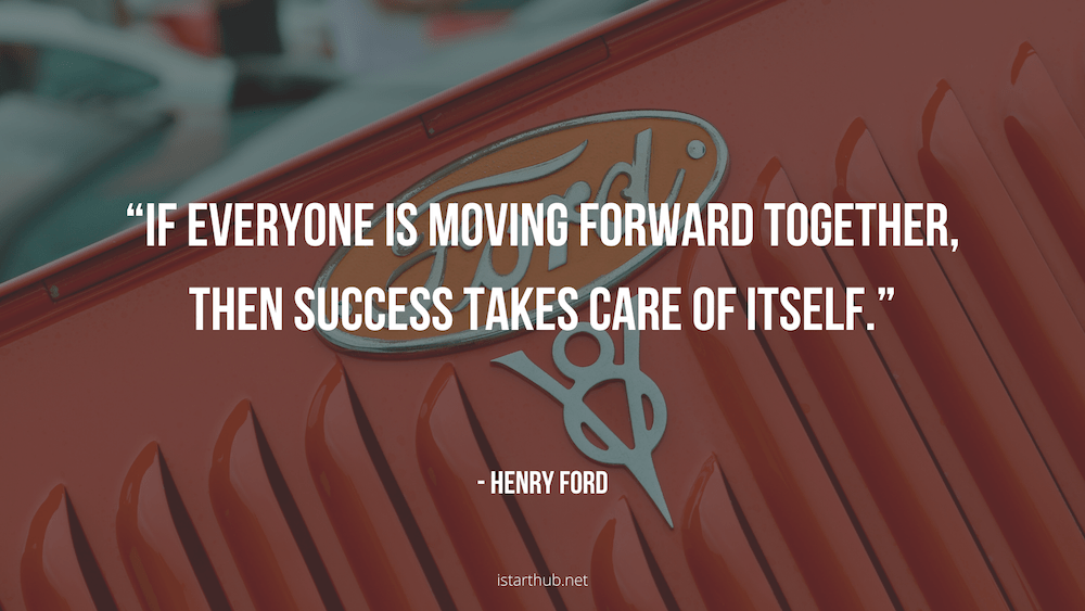 Henry Ford Quotes about teamwork