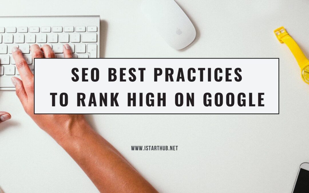 SEO Best Practices 2023: An Ultimate Guide