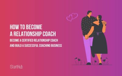 How To Become A Relationship Coach: Best Coach Certification Programs