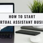 how to start a virtual assistant business